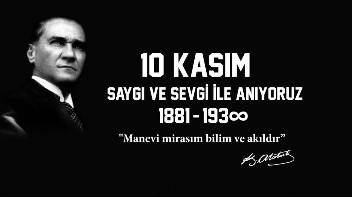 Cumhuriyetimizin 100. Yılında Gazi Mustafa Kemal Atatürk'ü vefatının 85. yılında Saygı ve Minnet ile anıyoruz.